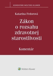 Fedorová, Katarína - Zákon o rozsahu zdravotnej starostlivosti