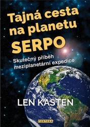 Kasten, Len - Tajná cesta na planetu Serpo