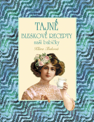 Trnková, Klára - Tajné bleskové recepty