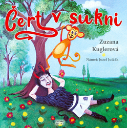 Kuglerová, Zuzana - Čert v sukni