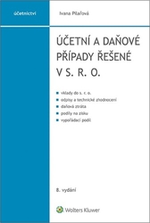 Pilařová, Ivana - Účetní a daňové případy řešené v s. r. o.