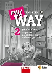 Cowan, Audrey; Tite, Paola; Čadová, Jana - My English Way 2 Příručka učitele