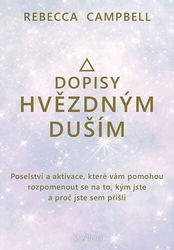 Campbell, Rebecca - Dopisy hvězdným duším