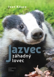 Kňaze, Ivan - Jazvec záhadný lovec