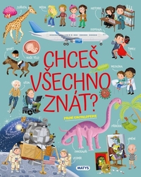 Chceš všechno znát?