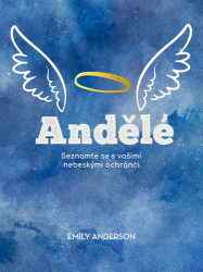 Anderson, Emily - Andělé