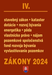 Zákony IV 2024 Stavebné zákony a predpisy