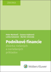 Markovič, Peter; Hajduová, Zuzana; Smorada, Marián; Kalusová, Lenka - Podnikové financie