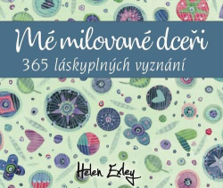 Exley, Helen - Mé milované dceři