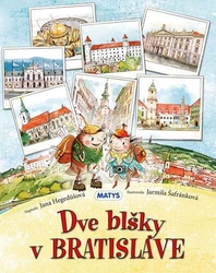 Hegedüšová, Jana - Dve blšky v Bratislave