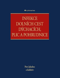 Jakubec, Petr - Infekce dolních cest dýchacích, plic a pohrudnice