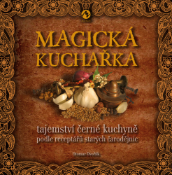 Dvořák, Otomar - Magická kuchařka