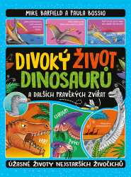 Barfield, Mike - Divoký život dinosaurů