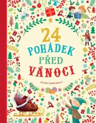 Hartley, Stefania Leonardi - 24 pohádek před Vánoci