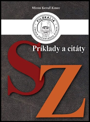 Keruľ-Kmec st., Miron - Príklady a citáty S - Z