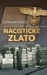Ridley, Norman - Nacistické zlato
