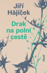 Hájíček, Jiří - Drak na polní cestě