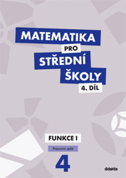 Navrátil, Milan; Králová, Magda - Matematika pro střední školy 4.díl Pracovní sešit