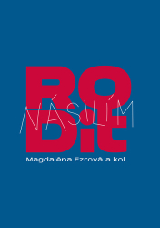 Ezrová, Magdaléna - Rodit násilím