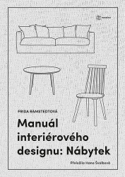 Ramstedt, Frida - Manuál interiérového designu Nábytek