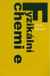 Klouda, Pavel - Fyzikální chemie