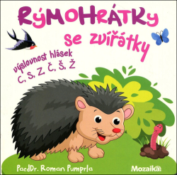 Pumprla, Roman - Rýmohrátky se zvířátky