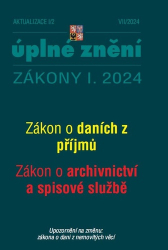 Aktualizace 2024 I/2 O daních z příjmů, o archivnictví a spisové službě