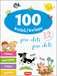 100 kvízů/kvízov pro děti/pre deti