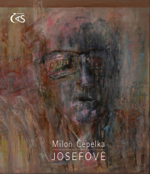 Čepelka, Miloň - Josefové