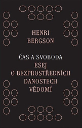 Bergson, Henri - Čas a svoboda