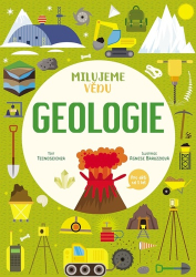 Tecnoscienza, ; Baruzzi, Agnese - Milujeme vědu Geologie