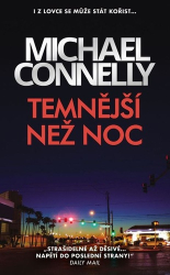 Connelly, Michael - Temnější než noc