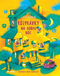 Robin, Lucy - Rozprávky na dobrú noc