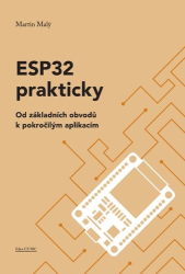 Malý, Martin - ESP32 prakticky