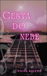 Keithe, Nicol - Cesta do nebe