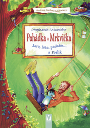 Schneider, Stephanie; Scharnberg, Stefanie - Pohádka a Mrkvička