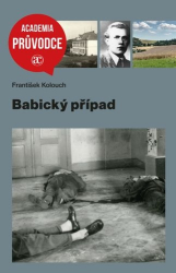 Kolouch, František - Babický případ