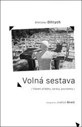 Ditrych, Břetislav - Volná sestava