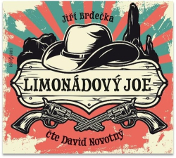 Brdečka, Jiří; Novotný, David - Limonádový Joe