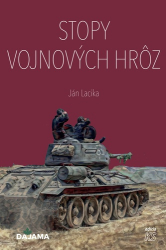 Lacika, Ján - Stopy vojnových hrôz