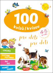 100 kvízů/kvízov pro děti/pre deti