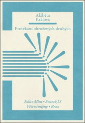 Králová, Alžběta - Protékání ohrožených druhých