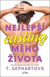 Gephartová, T. - Nejlepší casting mého života