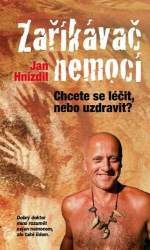 Hnízdil, Jan - Zaříkávač nemocí