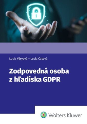 Čabová, Lucia; Váryová, Lucia - Zodpovedná osoba z hľadiska GDPR