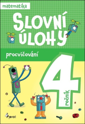 Slovní úlohy pro 4. ročník