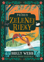 Webb, Holly - Príbeh Zelenej rieky