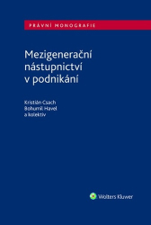 Csach, Kristián; Havel, Bohumil - Mezigenerační nástupnictví v podnikání