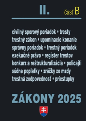 Zákony II B/2025 - Trestné právo, súdne spory a exekúcie