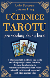 Fiebig, Johannes; Bürgerová, Evelin - Učebnice tarotu pro všechny druhy karet